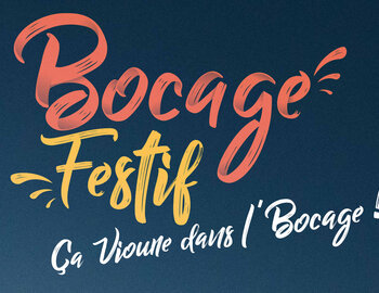  Bocage Festif «ça vioune dans l'bocage !»